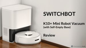 SwitchBot-K10plus-mini-robot-vacuum-review