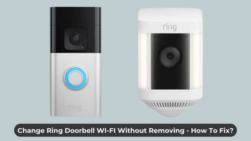 Change Ring Doorbell Wifi Without Removing: A Simple Guide