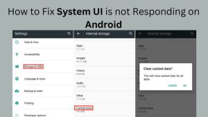 How to Fix System UI is not Responding on Android