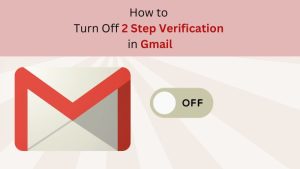 how to turn off gmail verification