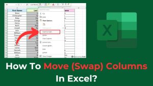 How To Move (Swap) Columns In Excel