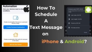 How To Schedule A Text Message on iPhone & Android