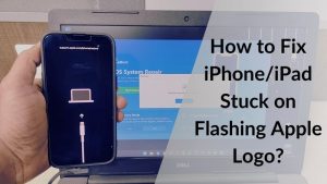 How-to-Fix iPhone-iPad-Stuck-on-Flashing-Apple-Logo-Featured