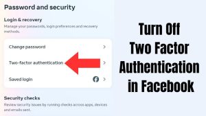 Turn Off Two Factor Authentication in Facebook
