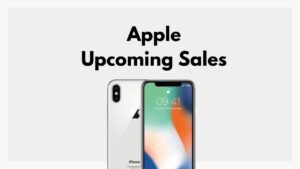 Apple Upcoming Sales
