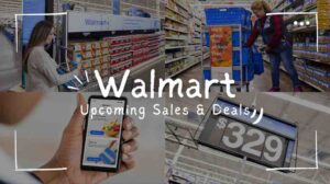Walmart Upcoming Sales