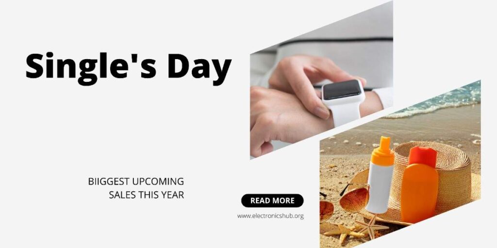 Biggest Upcoming Sales Singles Day