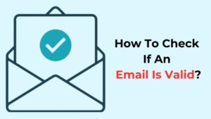 How To Check If An Email Is Valid