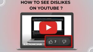 How To See Dislikes on YouTube