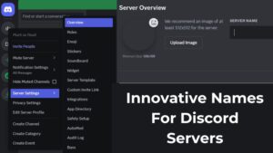 Innovative Names For Discord Servers