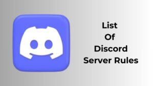 List Of Discord Server Rules