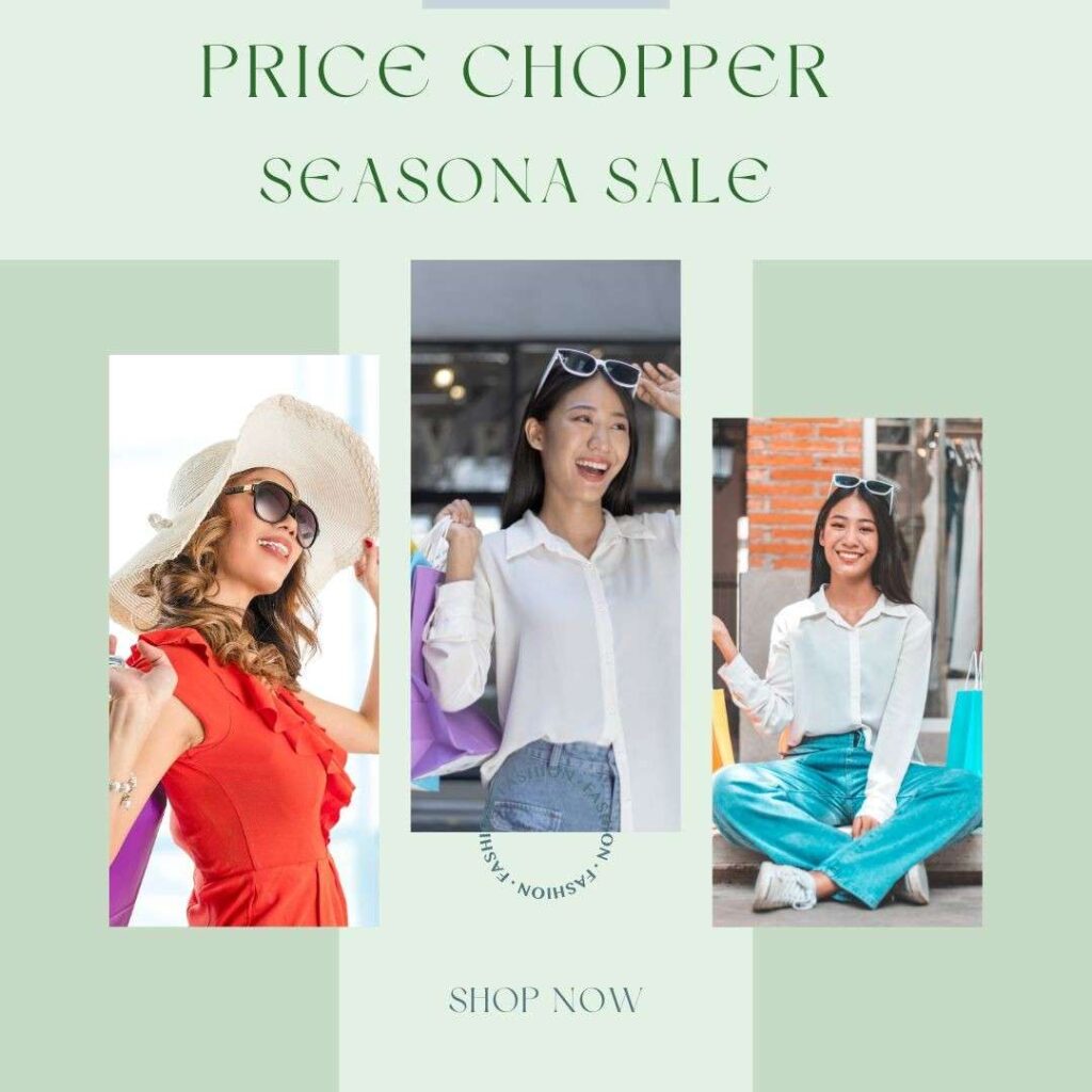 Price Chopper Seasonal Sale