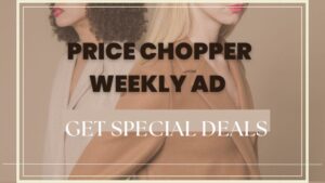 Price Chopper Weekly Ad Specials & Deals