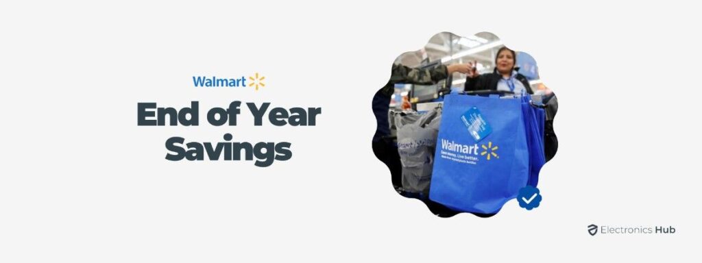 Walmart End of Year Savings Sales