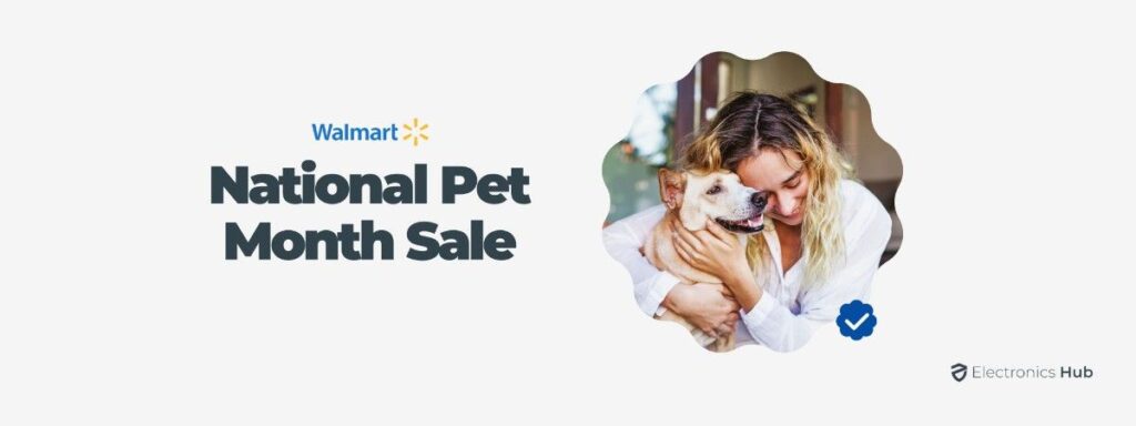 Walmart National Pet Month Sale